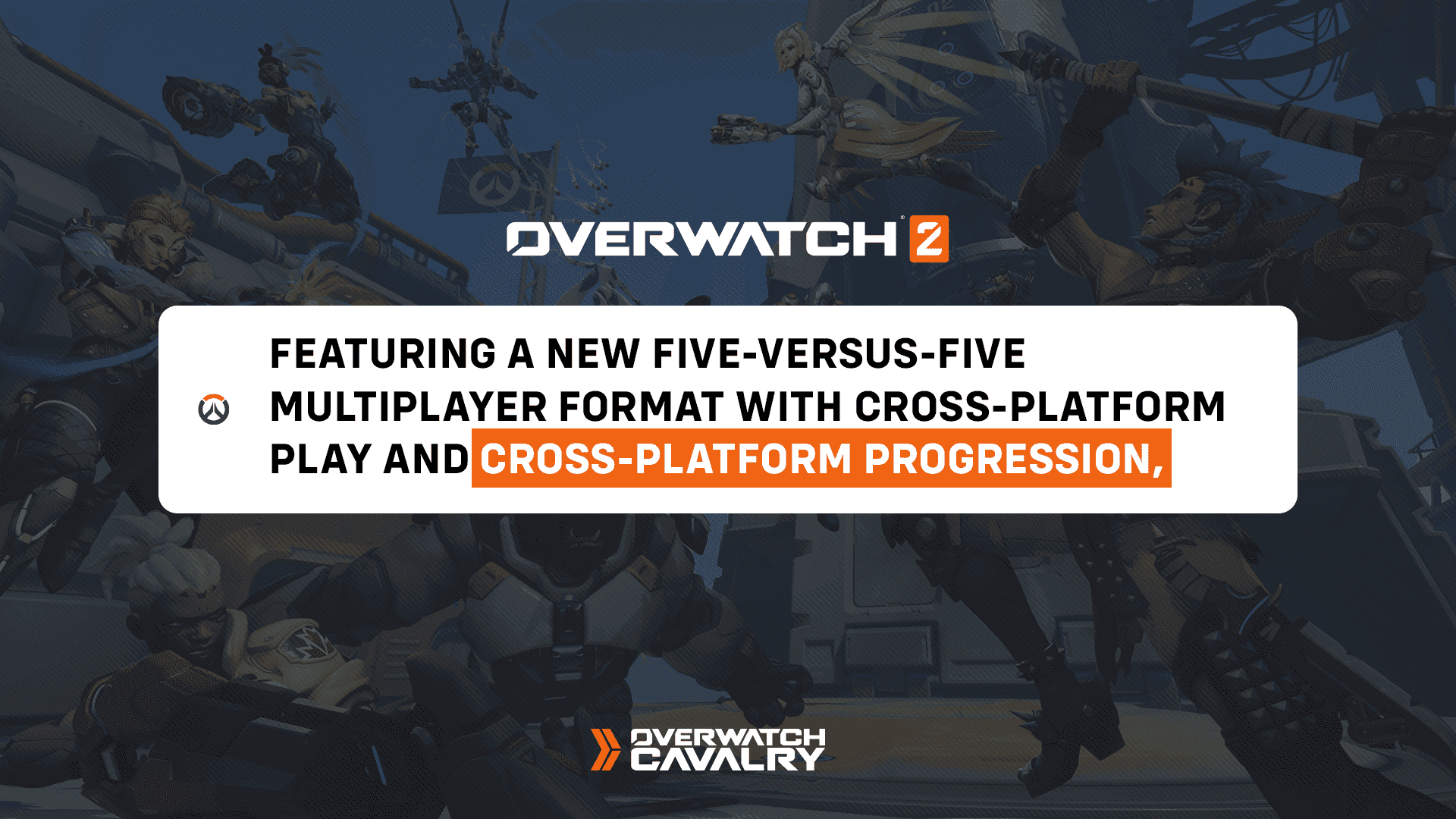 Is Overwatch 2 Cross Platform: True Or Not?